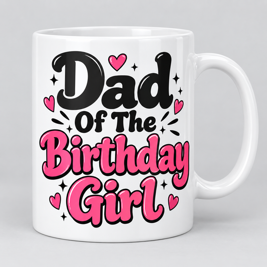 Keramiktasse – Dad Of The Birthday Girl – Produktvisualisierung