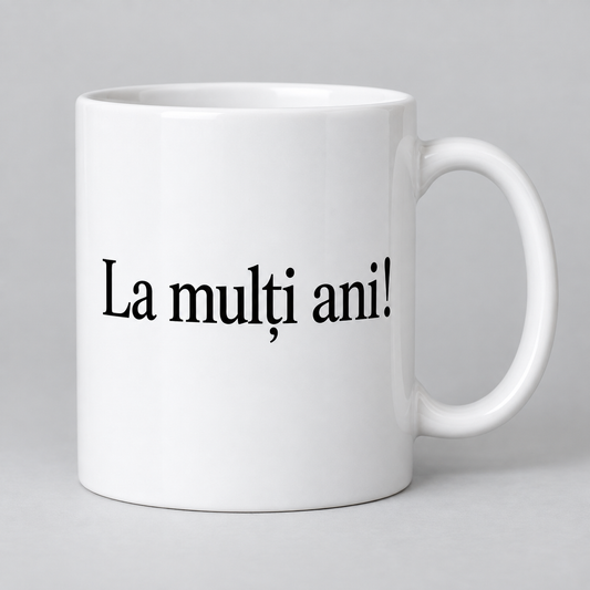 Keramiktasse – Geburtstag Schriftmotiv – Rumänisch – ohne Blumen, Produktvisualisierung
