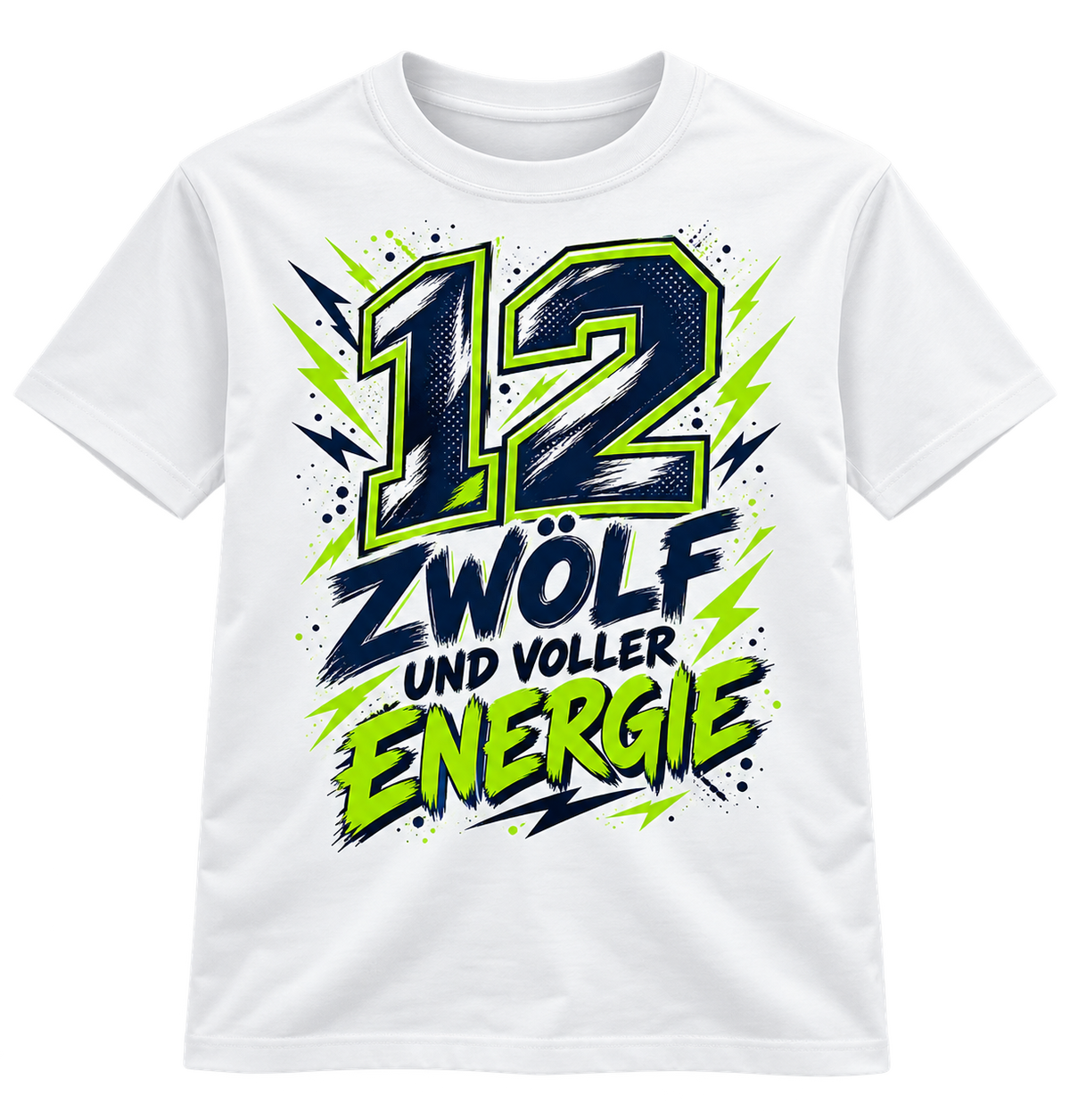 Geburtstags-T-Shirt 12 Jahre – ZWÖLF UND VOLLER ENERGIE – Weiß