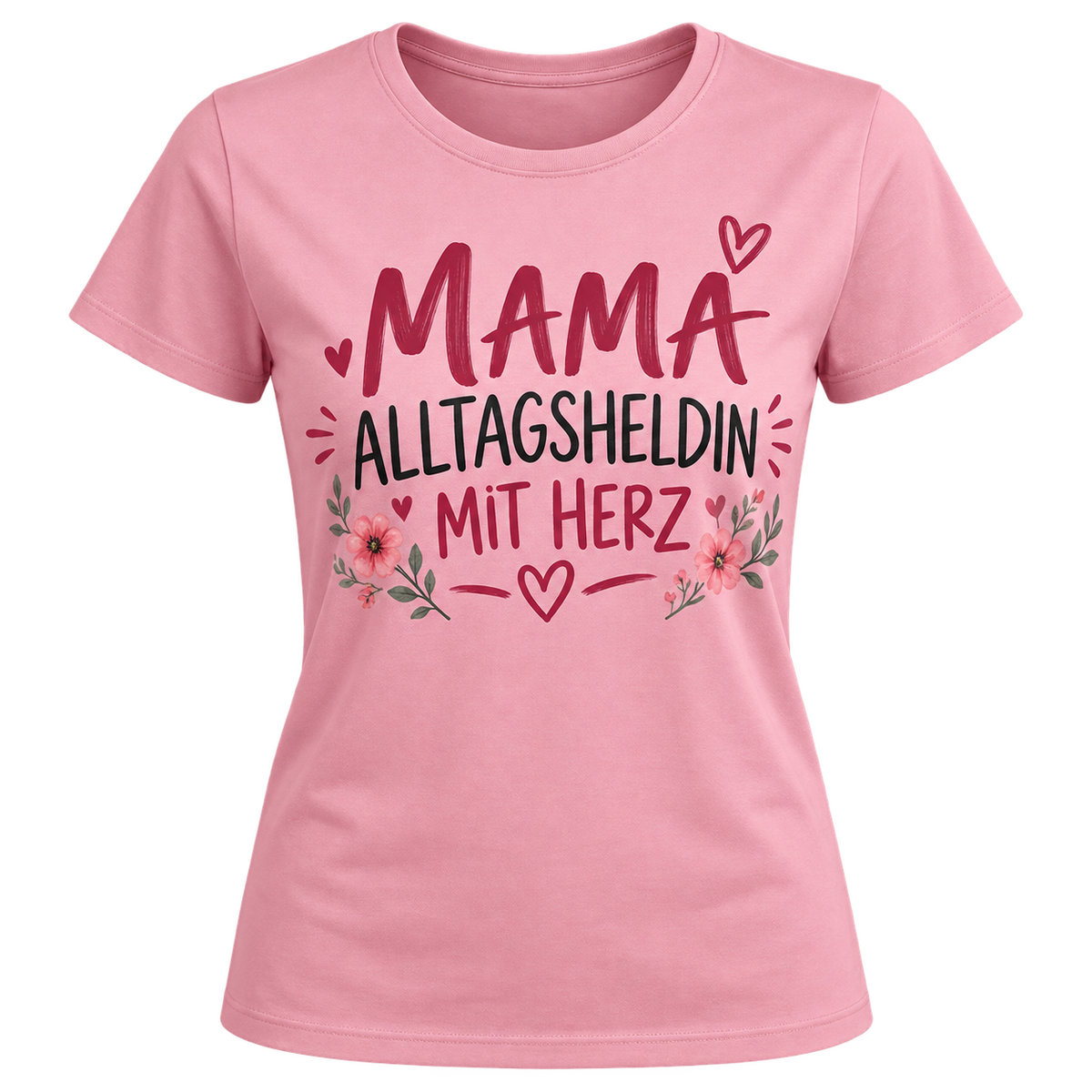 Damen-T-Shirt – Mama, Alltagsheldin mit Herz – Rosa