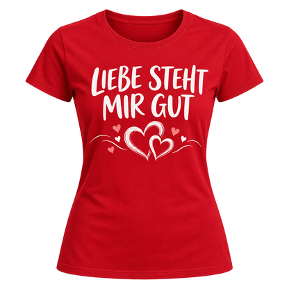 Damen-T-Shirt – Liebe steht mir gut – Rot